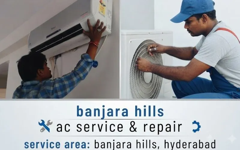 AC service technician in Banjara Hills, Hyderabad